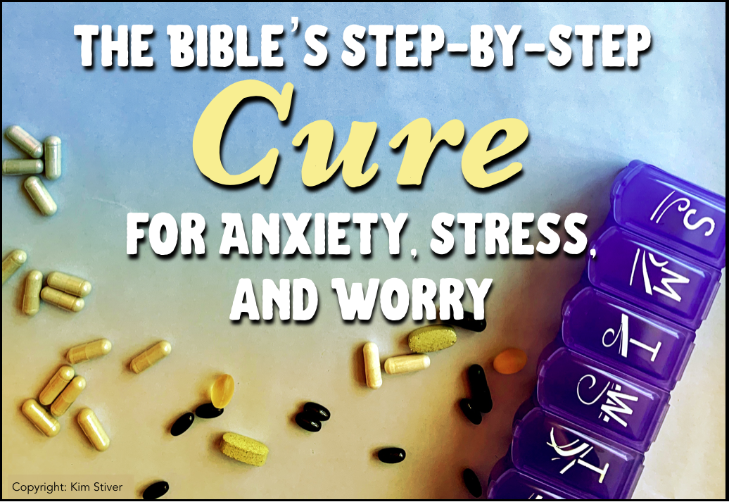 Bible Cure for Anxiety Stress and Worry