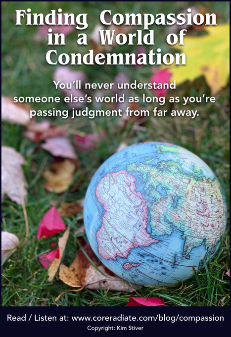 Finding Compassion in a World of Condemnation