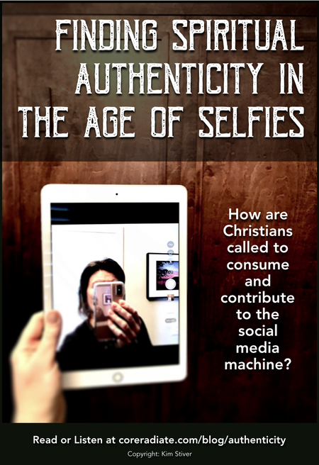Finding Spiritual Authenticity in the Selfie Age