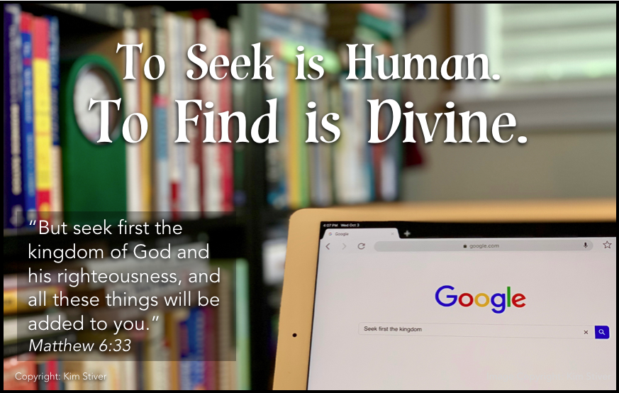 Seek Jesus and Find