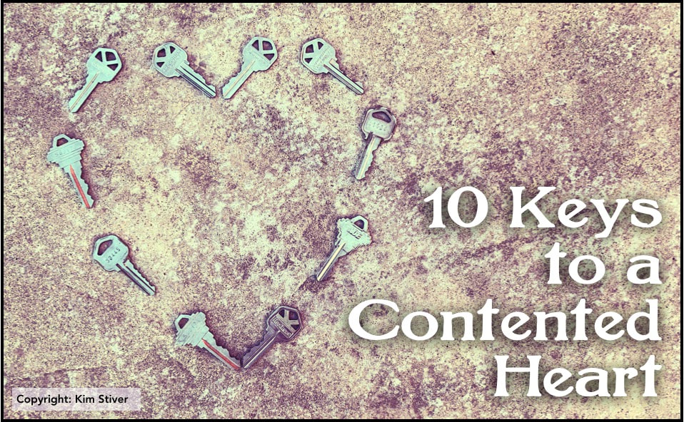 10 Keys to a Contented Heart
