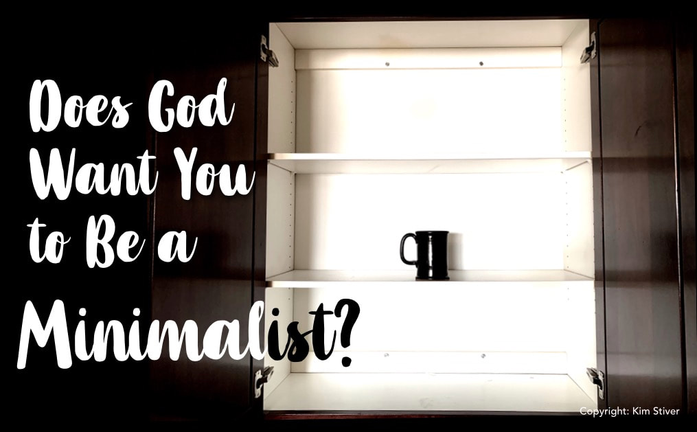 Does God Want You to Be a Minimalist?