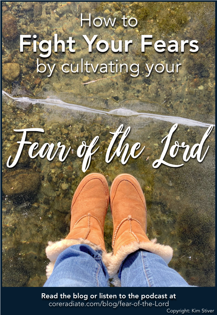 Fight Your Fears with the Fear of the Lord