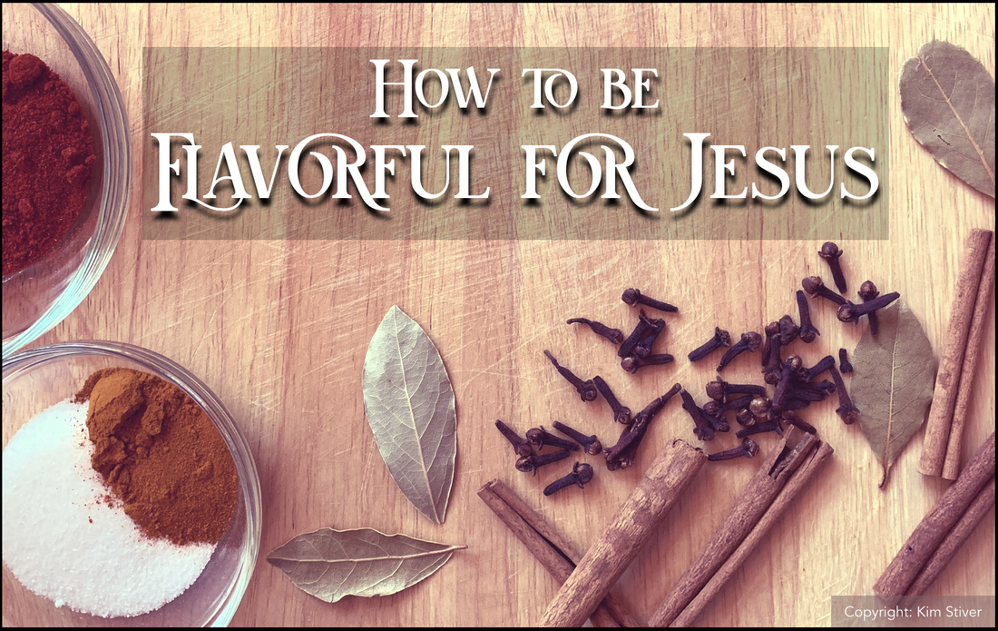How to be Flavorful for Jesus as Salt of the Earth